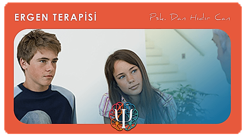 Ergenlere Yönelik Psikolog Psikolojik Destek ve Terapi Hizmeti