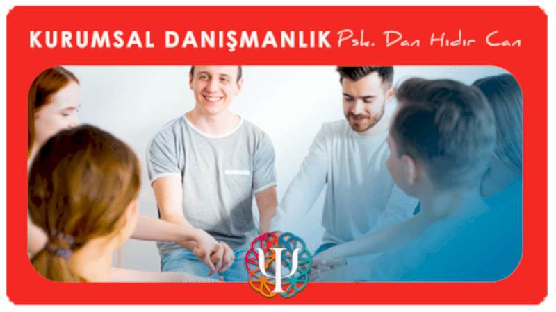 Kurumsal Psikolojik Danışmanlık Hizmeti